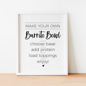 Burrito Bowl Bar Sign, Fiesta Food Table Decor for Cinco de Mayo, Graduation, Bridal or Baby Shower, Birthday Party Printable Sign