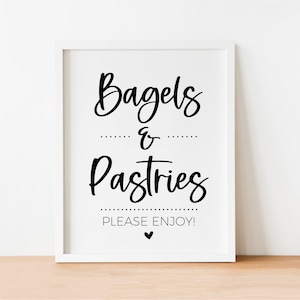 Bagels and Pastries Bar Sign, Brunch and Bubbly, Minimalist, Modern, Bridal Shower, Baby Brunch, Breakfast Bar, Birthday Party Printable