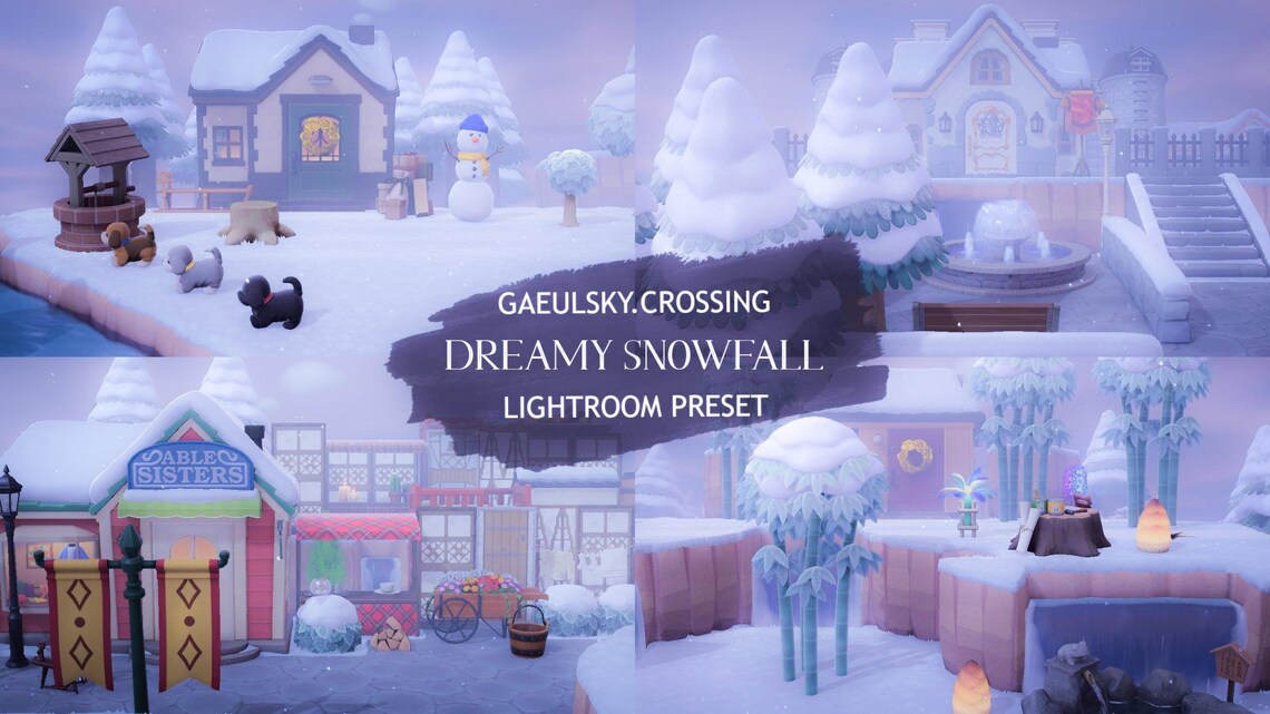 Dreamy Snowfall ACNH Lightroom Preset Etsy
