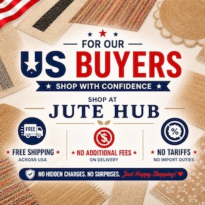 May include: An assortment of jute rugs in various shapes and patterns, including round and rectangular designs. The image features the text "US BUYERS" and "JUTE HUB", along with the American flag and the Statue of Liberty.