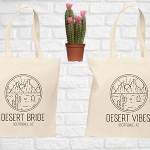 Desert Bride Tote Bags, Desert Vibes Bachelorette Tote Bags, Desert Bachelorette Party Bridal Party Gift, Bachelorette Tote