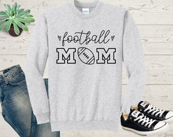Football Mom Tee, Football Crewneck, Baseball Mom Sweatshirt, Football Fan, Football Tee