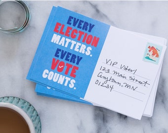 Every Election Matters Voter Postcards - Blank 4x6 Voter Postcards