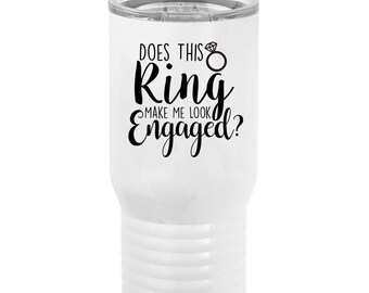 Får den här ringen mig att se förlovad ut, Fästmö Rolig/Söt Kaffe/Te Förlovningsring Polar Camel Isolerad Tumbler (20oz), Skjut för att stänga locket
