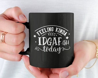 Känner mig lite skitdålig idag, jag bryr mig inte, svettig rolig/söt kaffemugg (300 eller 450 ml) - Gåva av premiumkvalitet (finns med färg)