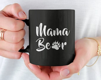 Mama Bear, Mom / Mother Pawprint Cute Coffee Mug (11 or 15oz) - Beautiful Premium Quality Gift Idea (Black, White or Colored Inside/Handle)
