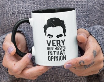 Cita de David Rose, muy desinteresado en esa opinión, divertida taza de café para adultos Sweary (11 o 15 oz) - Hermosa idea de regalo de calidad premium