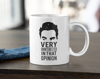 Cita de David Rose, muy desinteresada en esa opinión, taza de café para adultos jurante divertida (11 o 15 oz) - Hermosa idea de regalo de calidad premium