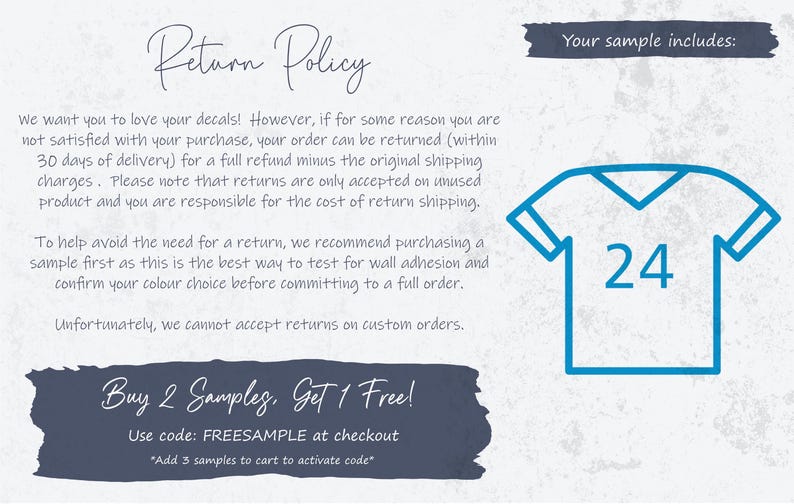 May include: A white informational graphic featuring the text Return Policy and Your sample includes. A blue outline of a t-shirt with the number 24 centred on the chest is displayed. The bottom section contains the text Buy 2 Samples, Get 1 Free!