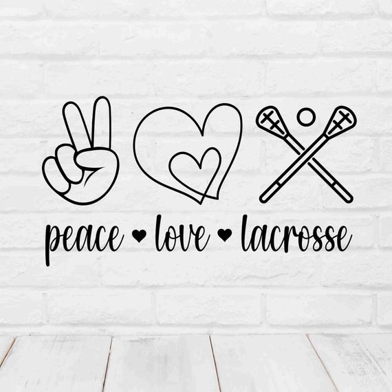Lacrosse svg, Peace Love Lacrosse png, Lacrosse gifts for team, Lacrosse mom svg, Lacrosse Shirt svg, lacrosse svg cricut, lacrosse love svg