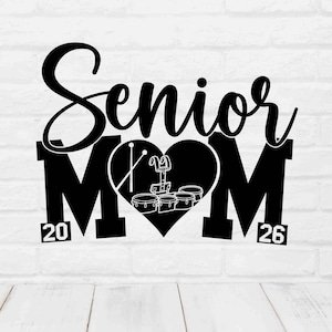 Senior Mom Tenor Drum svg, Class of 2026 Band mom svg, Percussion mom svg cut file for cricut, 2026 Graduation mom svg, marching band svg