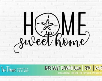 Home sweet Home svg for Beach House, Coastal living svg design, Sand Dollar decor, Sand dollar svg for crafters, Beachy aesthetic for signs