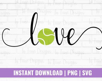 tennis svg, Love Tennis svg, tennis png, gift for tennis player, gift for tennis mom, svg file for cricut, digital download, tennis shirts