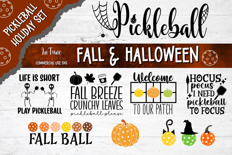 May include: A set of 10 digital designs for pickleball players featuring a fall and Halloween theme. The designs include phrases like "Life is short, play pickleball", "Fall breeze, crunchy leaves, pickleball please", "Welcome to our patch", and "Hocus pocus, I need pickleball to focus".