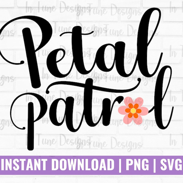 Petal Patrol svg for kids, flower girl svg for shirts, Wedding party svg, svg cut file for cricut, Bridal party svg, digital download