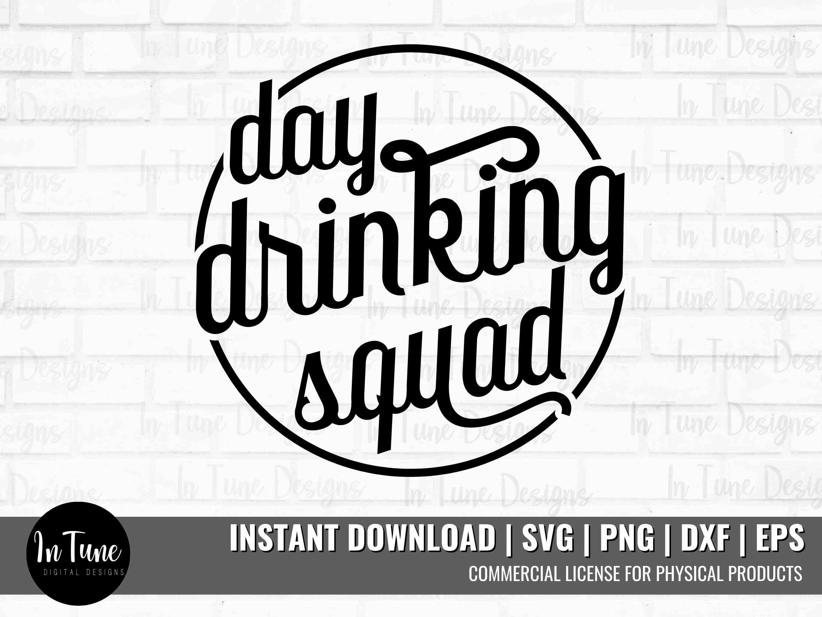 Day Drinking Squad Day Drinking Squad