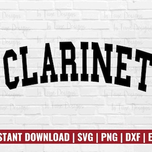 Clarinet designs, Clarinet svg for sweatshirt, Clarinet varsity letters, Clarinet clip art, Clarinet gifts, musician gift, clarinet cut file