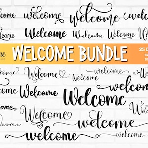 Welcome Svg Bundle, Welcome words Svg, Home Svg, Porch Sign Design, Svg Files For Cricut Silhouette, Cut File, Welcome clipart, Welcome PNG