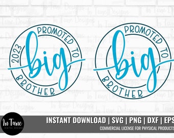 Big Brother Svg, Promoted to Big Brother svg, Pregnancy Announcement svg, Big Bro 2023 svg, Big Brother Design for Shirt, Siblings svg