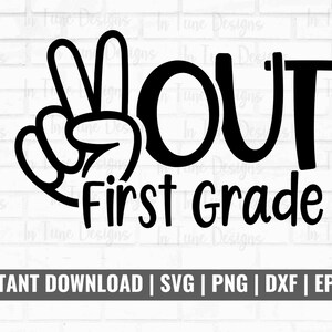 1 年生に平和を SVG、学校の最終日 SVG、子供の学校の終わり SVG、卒業シャツ SVG、Cricut および Silhouette 用のカット ファイル