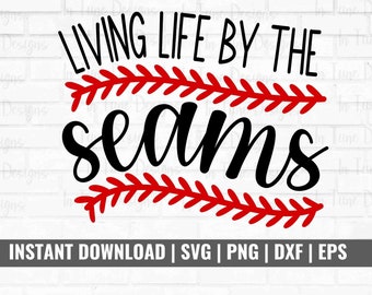 May include: A black and white graphic design with red stitching. The text reads "Living Life By The Seams".