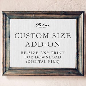 Custom Size Add-On | Patina Print Shop