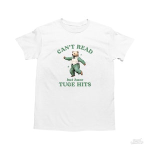 Não consigo ler, mas tenho sucessos de Tuge, camisa engraçada para dislexia, camiseta de urso, camisa idiota Y2k, camisa estúpida, camiseta sarcástica de desenho animado, camisa meme boba