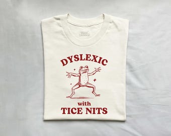Disléxico con picaduras de garrapatas, camiseta divertida de dislexia, camiseta de rana, camiseta tonta del año 2000, camiseta vintage estúpida, camiseta de caricatura sarcástica, camiseta de meme tonto