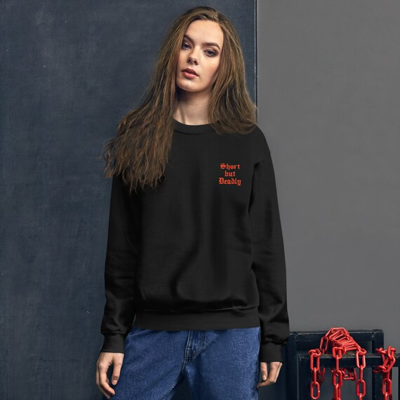 iSwearImNotHigh Short But Deadly Goth Sweatshirt Goth Clothes Plus Size Goth Alt Clothing Aesthetic Clothes Pastel Goth Emo Egirl Petite Mall Goth