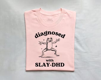 Diagnostiziert mit Slay-DHD, lustiges ADHD Shirt, Frosch-T-Shirt, Dummes Y2k Shirt, Dummes Vintage Shirt, Cartoon-T-Shirt der psychischen Gesundheit, dummes Meme-Shirt