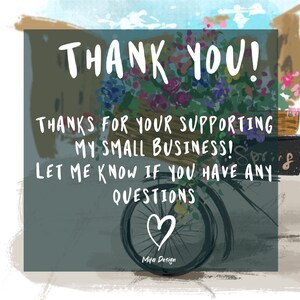 May include: A thank you message with a bicycle decorated with flowers and the text "THANK YOU! THANKS FOR YOUR SUPPORTING MY SMALL BUSINESS! LET ME KNOW IF YOU HAVE ANY QUESTIONS ♡ Mifa Design"