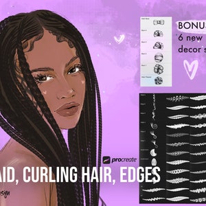 May include: Procreate brush set for drawing braids, curls, and edges. The set includes 6 new hair decor stamps. The image shows a woman with long black braids and a purple background.