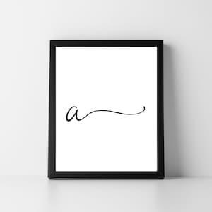 May include: Black framed print with the letter "a" in cursive script with a decorative flourish.