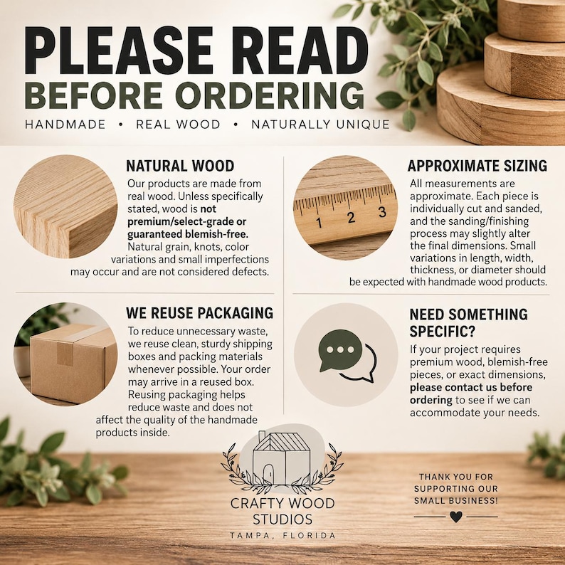 K&ouml;nnte beinhalten: Eine informative Grafik mit dem Titel PLEASE READ BEFORE ORDERING mit Abschnitten zu den Eigenschaften von Naturholz, ungef&auml;hren Gr&ouml;&szlig;enangaben mit sichtbarem Lineal, wiederverwendeten Verpackungen und Kontaktinformationen f&uuml;r Crafty Wood Studios.