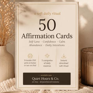 50 Daily Affirmation Cards | Self-Love, Confidence, Calm (Printable PDF)