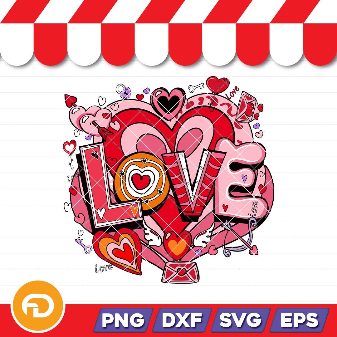 Love Svg, Png, Eps, Dxf Digital Download, Valentines Day Svg ...