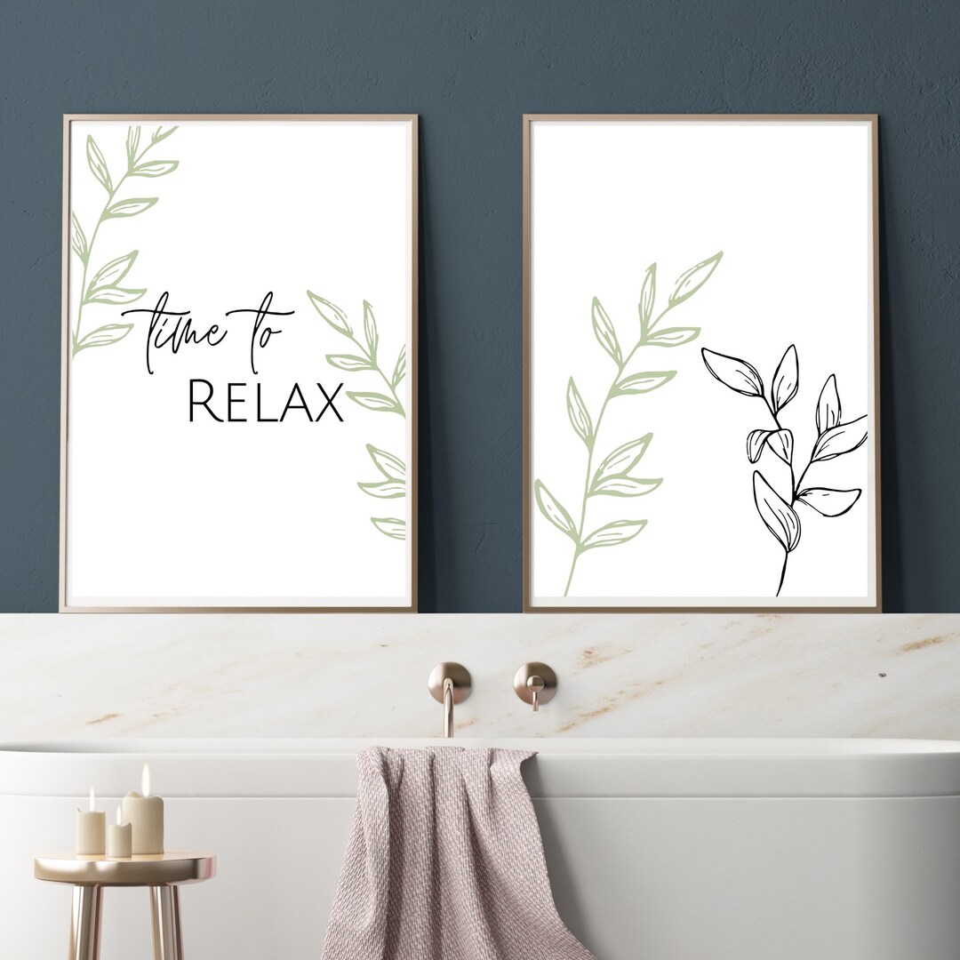 Set of 2 Time to Relax Bathroom Prints, Leaves, Flowers, Relaxing, Bath ...