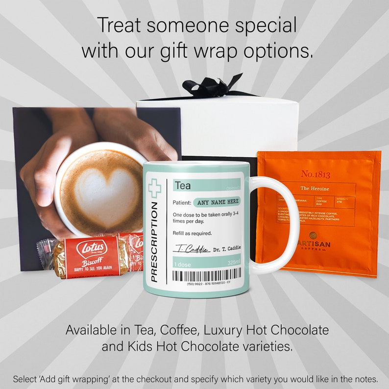 May include: A gift set featuring a mug with a prescription label design that says "Tea" and a box of artisan coffee sachets. The mug is teal blue and white, and the coffee sachets are orange and white. The gift set is available in tea, coffee, luxury hot chocolate, and kids hot chocolate varieties.