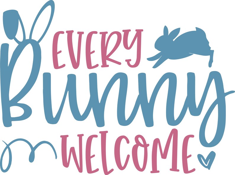 Free Free Every Bunny Welcome Svg 849 SVG PNG EPS DXF File