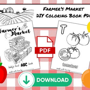 May include: A digital download featuring a "Farmer's Market" coloring book PDF. The design includes illustrations of farm scenes, produce, and the alphabet. A red apple and orange are shown, along with a yellow lemon.