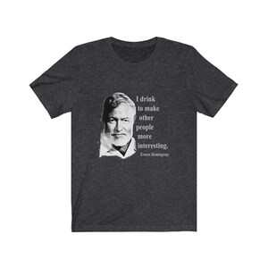 Hemingway Drinking Short Sleeve Tee image 6