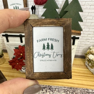 Miniature dollhouse framed Farm Fresh Christmas Trees sign, dollhouse decoration, Christmas miniature