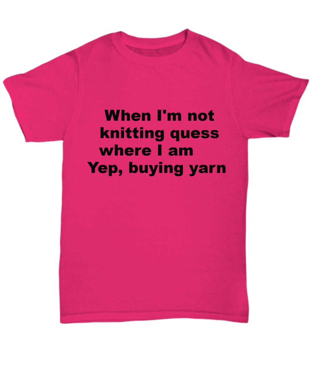 Funny knitting tshirt lover of knitting Etsy