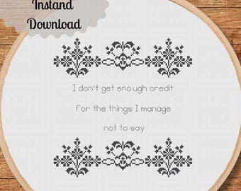 Lustiges Kreuzstichmuster: Snarky Subversives Kreuzstichmuster, viktorianisches Blumenmuster, I Don’t Get Enough Credit, einfarbiges PDF