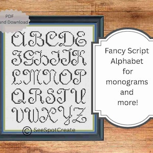 Op de afbeelding: Een ingelijste kruissteek alfabet sampler in zwarte draad op een crèmekleurige achtergrond. De sampler toont een sierlijk schrift alfabet, met de tekst "Fancy Script Alphabet for monograms and more!" en "PDF Instant Download".