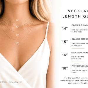 May include: A necklace length guide featuring four thin gold chains worn at 14, 15, 16, and 18 inches. Text labels include NECKLACE LENGTH GUIDE, CLOSE FIT CHOKER, CLASSIC CHOKER, RELAXED CHOKER, and PRINCESS LENGTH with corresponding inch measurements.