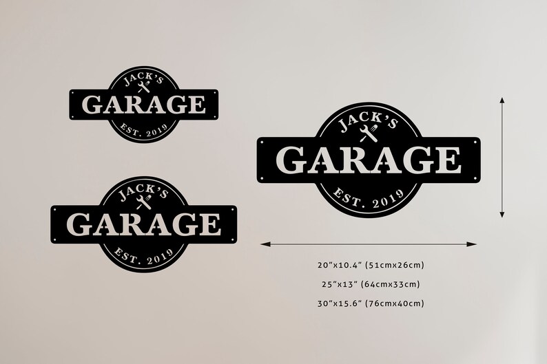 May include: Three black metal signs with white text that read "Jack's Garage Est. 2019". The signs are in different sizes: 20 inches by 10.4 inches, 25 inches by 13 inches, and 30 inches by 15.6 inches.