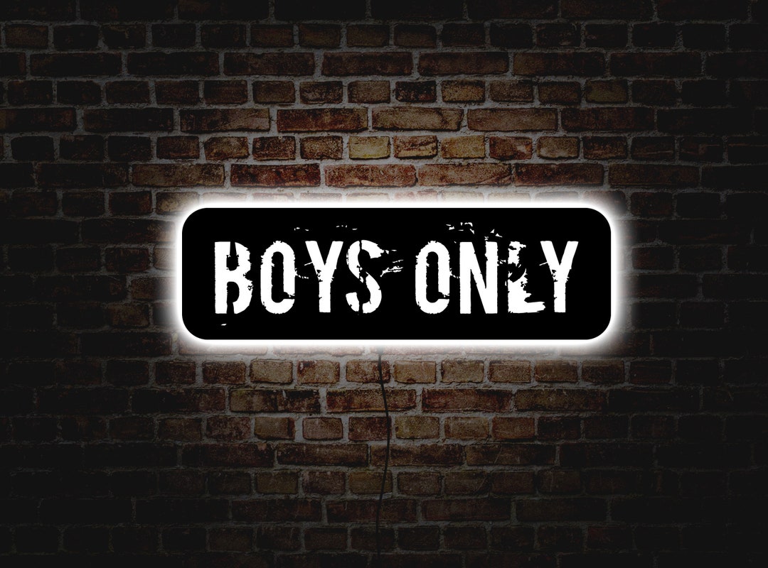Boys Only Led Sign Boys Only Neon Sign Boys Only Light Men Etsy