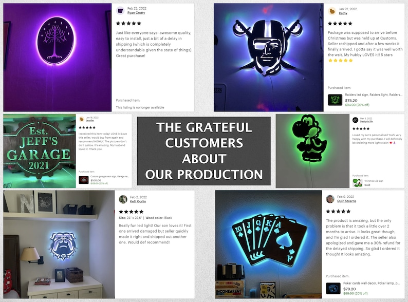 May include: A collage of customer reviews for custom-made LED signs. The reviews highlight the quality, craftsmanship, and customer service of the seller. The signs feature various designs, including a tree, a football player, a video game character, a bulldog, and a set of playing cards. Each sign is illuminated with colorful LED lights.