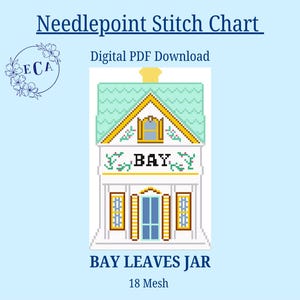 May include: Digital needlepoint stitch chart with a house design. The house has a green roof, yellow accents, and blue shutters. The word "BAY" is above the door. The text "BAY LEAVES JAR" and "18 Mesh" are also included.
